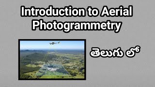 Aerial Photogrametry#Surveying#In Telugu#