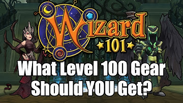 What Level 100 Gear Should YOU Farm in Wizard101?