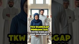Download Lagu VIRAL‼️TKW YANG DIANGGAP PEMBAWA SIAL, JUSTRU DINIKAHI ANAK MAJIKANNYA SENDIRI #shorts MP3