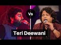 Arijit Singh vs Kailash Kher - Teri Deewani Live