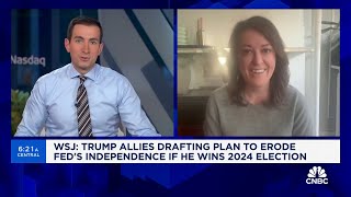 Trump allies' plans to erode Fed's independence is 'incredibly dangerous': Semafor's Liz Hoffman