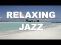 Jazz Instrumental: 3 Hours of Smooth Elevator Music Video Playlist Relaxing Happy Summer Chill Out