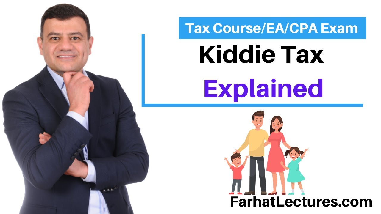 Kiddie Tax Explained. CPA/EA exam. YouTube