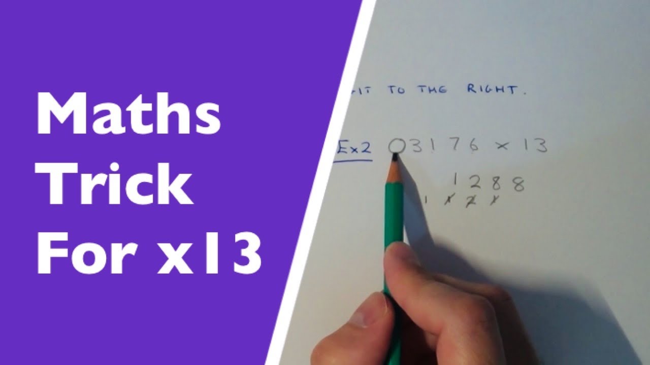 13-times-tables-maths-trick-multiply-any-number-by-13-without-knowing