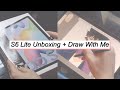 Unboxing the Samsung S6 Lite + Draw With Me