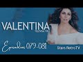 Valentina | Episodios 079.081