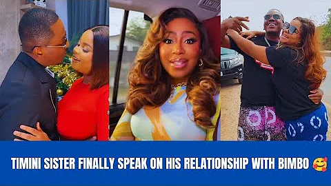 Timini's Sister finally speak on his relationship with Bimbo Ademoye 🥰#celebritynews #viralvideo