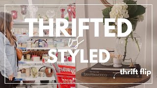 THRIFTED VS STYLED THRIFT WITH ME | Thrift haul and styling home decor on a budget.