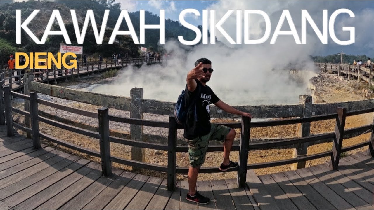 PANORAMA KAWAH SIKIDANG | AROMA BELERANG | DIENG