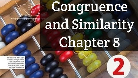 Congruence and Similarity Ex 8B Q2 NSM2 D2 O level Mathematics