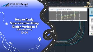 How to Apply Superelevation using Design Variation Using Civil Site Design (Advanced Feature)