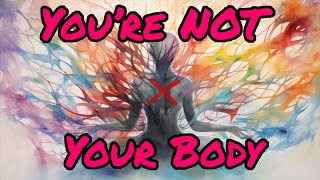 You're NOT your body! by Fantastic Pains and How We Hide Them 30 views 1 month ago 58 minutes