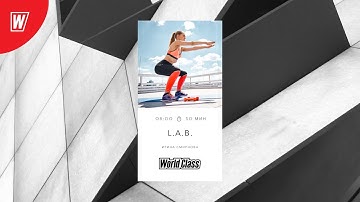 L.A.B. с Ириной Смирновой | 26 октября 2021 | Онлайн-тренировки World Class