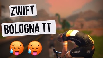 ZWIFT BOLOGNA TT (Time Trial Tuesday)