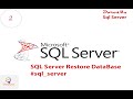 SQL Server Restore Database #sql_server
