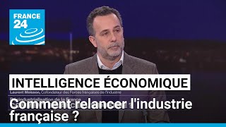 Désindustrialisation De La France Comment Relancer Lindustrie ? France 24