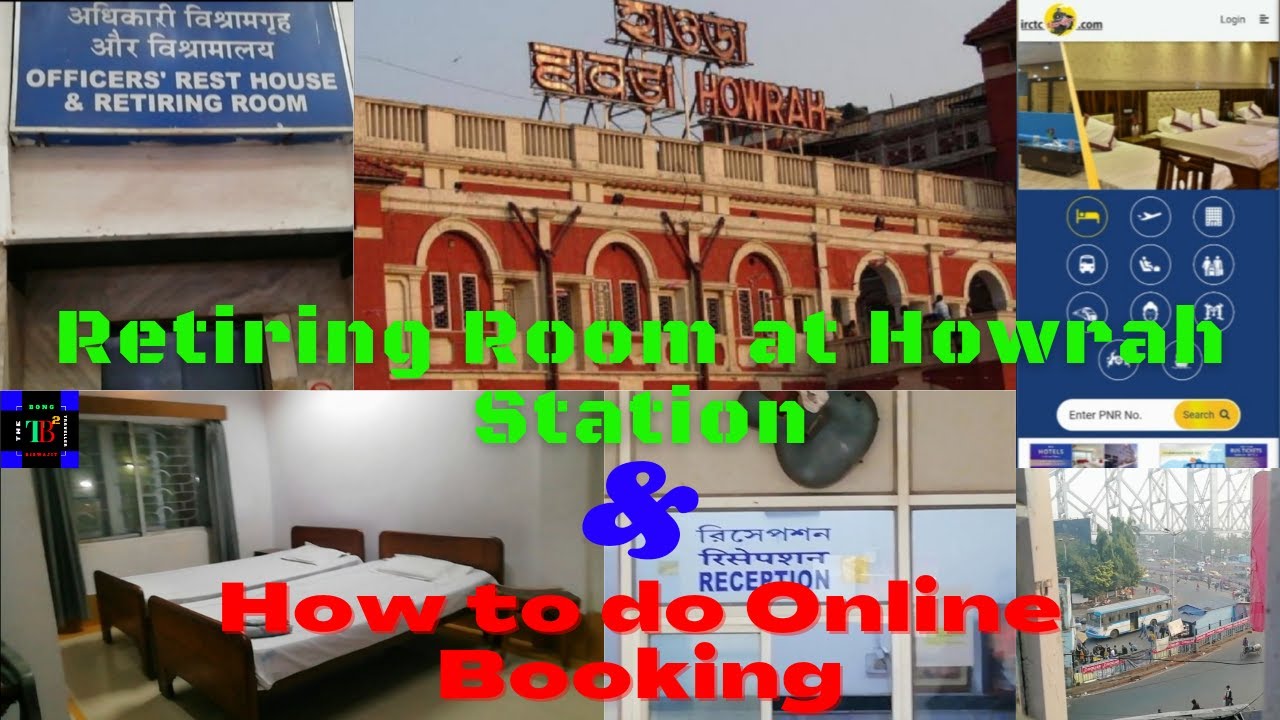 IRCTC RETIRING ROOM ONLINE BOOKING & RetiringRoom at HowrahStation