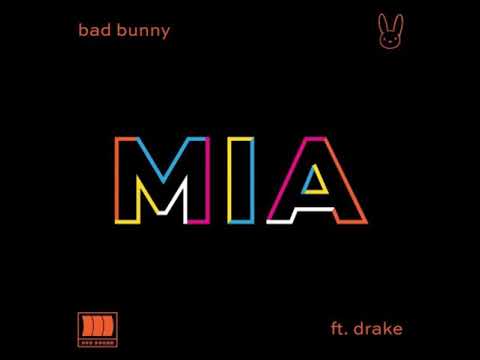 Bad Bunny Ft. Drake - MIA (Audio)