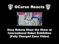 GCurse Reacts To Sexy Robots at the International Robot Exhibition (Fully Charged Zone Video)