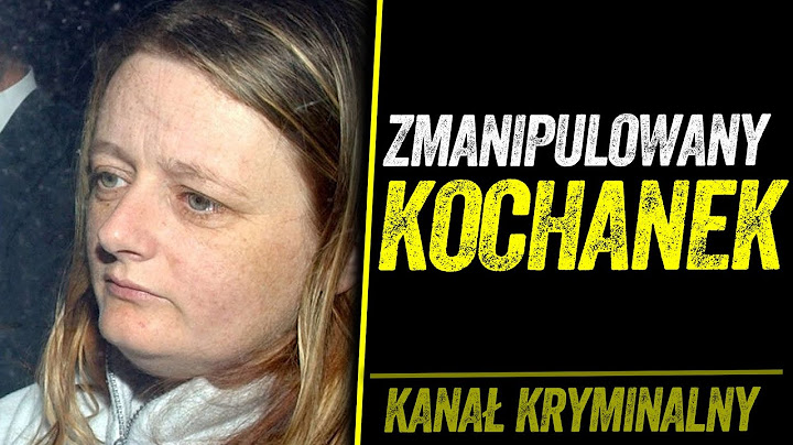 ZMANIPULOWANY KOCHANEK