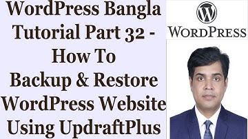 WordPress Bangla Tutorial Part 32 - How To Backup & Restore WordPress Website Using UpdraftPlus