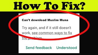 Fix Can't Muslim Muna App on Playstore | Can't Downloads App Problem Solve - Play Store screenshot 4