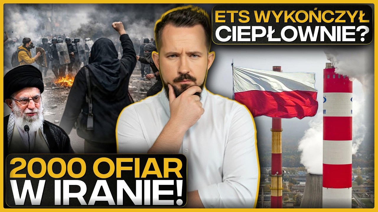 IRAN na SKRAJU PRZEWROTU, a POLSKIE CIEPŁOWNIE BANKRUTUJĄ? 