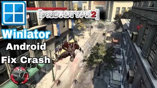 Prototype 2 | Android Gameplay & Settings | Winlator Snapdragon 860 | Fix Crash