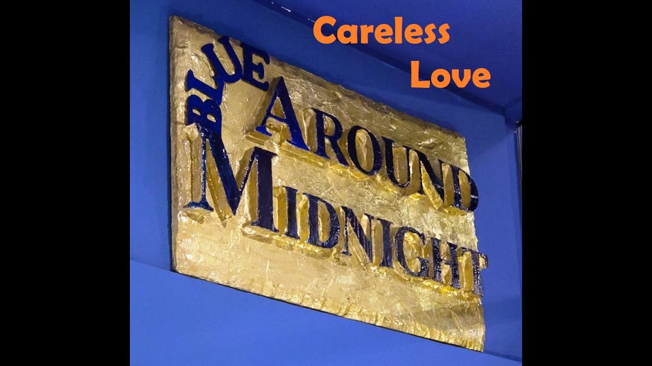 CARELESS LOVE by New Orleans Jazz Society '65 YouTube