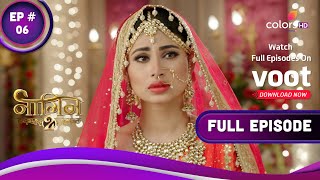 Naagin S2 | नागिन S2 | Ep. 6 | Shivangi's Wedding Turns Into A Nightmare!