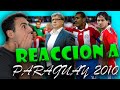 🇦🇷😱 ARGENTINO REACCIONA al DÍA que PARAGUAY 🇵🇾 HIZO HISTORIA en SUDÁFRICA 2010 🏆⚽️