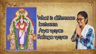 What Is Difference Between Arya Vyshyas Kalinga Vysyas