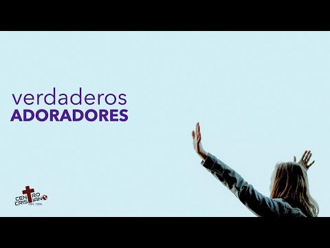 Verdaderos Adoradores // Pastor Marcelo Guidi - YouTube