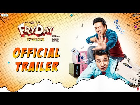 official-trailer:-fryday-|-govinda-|-varun-sharma-|-abhishek-dogra-|-12th-october