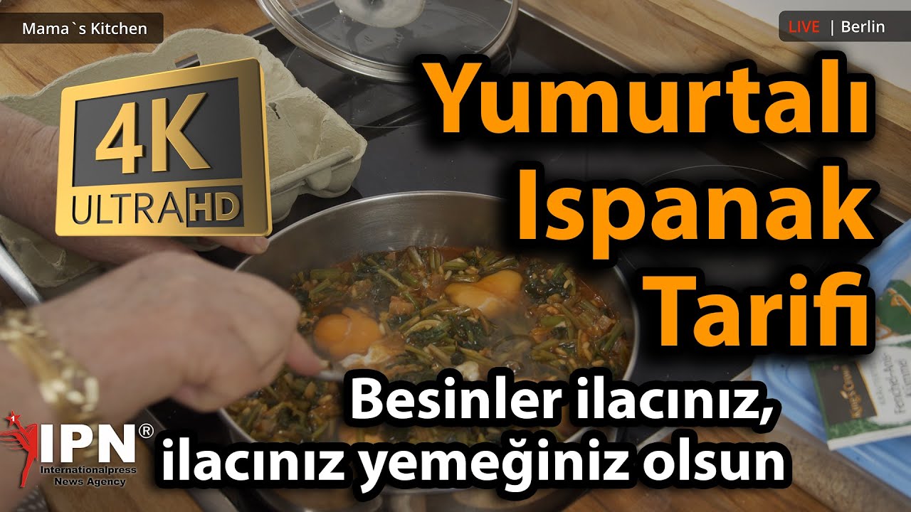 Yumurtalı Ispanak Tarifi | Anne Yemeği Mama's Kitchen Besinler ilacınız, ilacınız yemeğiniz olsun 4K