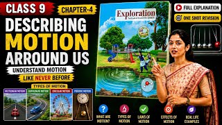 'Describing Motion Around Us' 🚅 || ch-4 📌 || class9th Exploration, Science 🔭