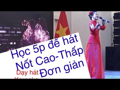 Học hát 5 phút, hát bài nào cũng thấy dễ ợt