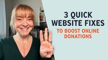 How to Improve Your Nonprofit Website and Get More Online Donations
