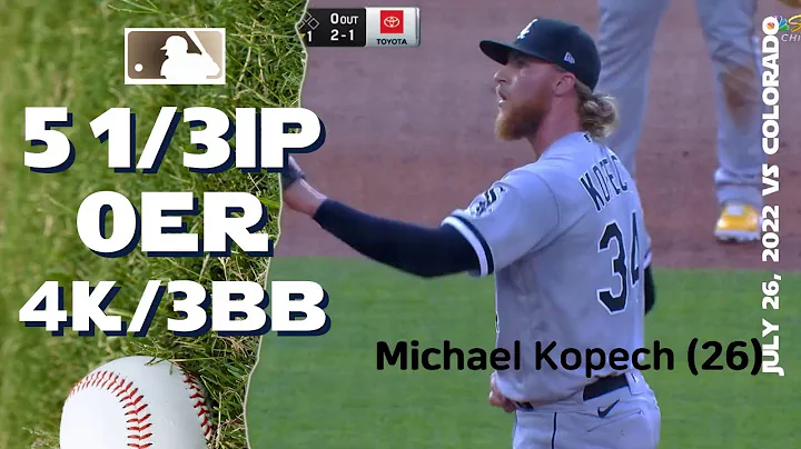 Michael Kopech | July 26, 2022 | MLB highlights