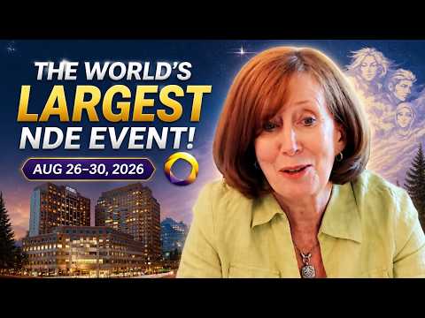 The World's Largest Near-Death Experience Event is Here!—IANDS Annual Conference (Aug 26-30, 2026)