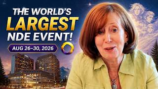 The World's Largest Near-Death Experience Event is Here!—IANDS Annual Conference (Aug 26-30, 2026)