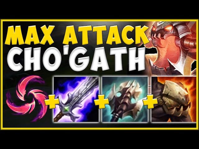 HOW CAN ANY THIS? MAX ATTACK CHO'GATH IS 100% DUMB! CHO'GATH TOP! - League of Legends YouTube