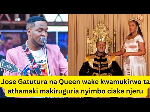 Ahiki kurira thutha wa Jose Gatutura kuonania queen wake