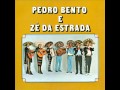 Pedro Bento &amp; Zé da Estrada - Oração De São Francisco (Tema De Márcio)