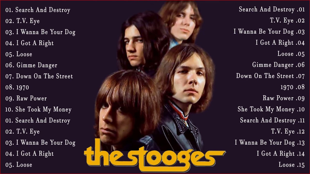 The Very Best Of The Stooges Best Song Of The Stooges Playlist 2022 The Very Best Of The Stooges Best Song Of The Stooges Playlist 2022