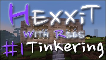 Hexxit, Episode 1: Tinkering
