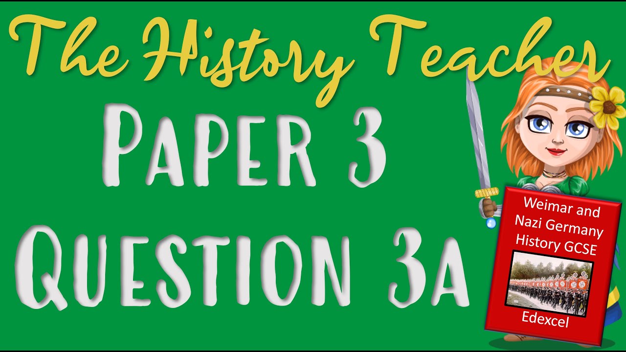 How to answer the 'How Useful' question - Weimar and Nazi Germany GCSE Edexcel History