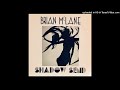 Brian mclane  why are you crying 1988