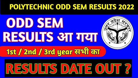 up polytechnic 2022 odd sem result out ?bteup board 2022 official notice odd sem result? bteup board