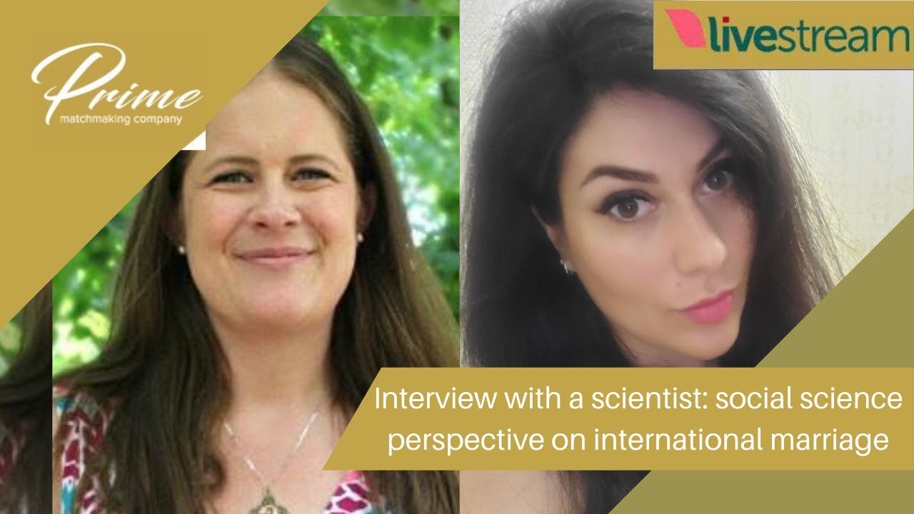 Interview with a scientist: social science perspective on international marriage